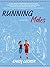 Running Mate by Emily Locker