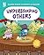 Understanding Others by April Hart
