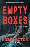 Empty Boxes by Robin Acton
