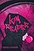 Kim Reaper by Gregg Stewart