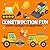 Construction Fun: Mighty Ma...