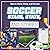 Soccer Stars, Stats, and St...