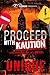 Proceed with Kaution: A Collierville Heights Tale: Dreaux