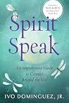 Spirit Speak: A C...