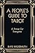 A People's Guide to Tarot: ...