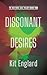 Dissonant Desires (Nocturne Cage Trilogy Book 2)