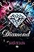 Diamond (Spanish Edition)