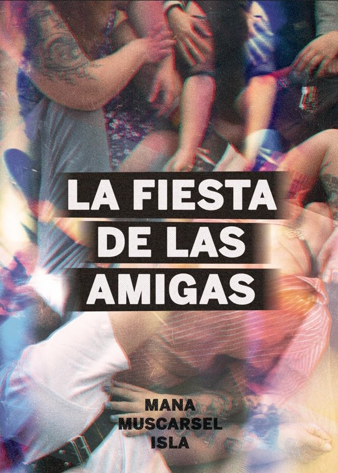 La fiesta de las amigas (Paperback)