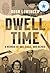 Dwell Time
