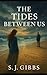 The Tides Between Us