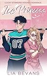 Book cover for Ice Princess (Lucky Strikers Hockey)