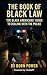 The Book of Black Law: The ...