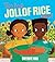 The Best Jollof Rice Ever by Onyinye Iwu