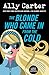 The Blonde Who Came in from the Cold (Blonde Identity #2)