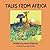Tales from Africa