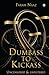 Dumbass to Kickass by Farah Naaz Dumbass to Kickass by Farah Naaz