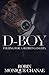 D-BOY: Falling For A Secret Gangsta