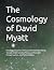 The Cosmology of David Myat...