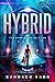 Hybrid (Volume 2) (The Hybrid Series)