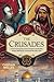 The Crusades: A Historical ...