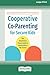 Cooperative Co-Parenting for Secure Kids: The Attachment Theory Guide to Raising Kids in Two Homes (16pt Large Print Edition)