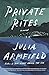Private Rites: A Novel