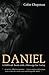Daniel: A Difficult Book wi...