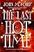 The Last Hot Time
