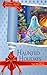 Haunted Holidays: A Holiday...