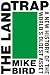 The Land Trap: A New Histor...