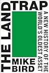 The Land Trap: A ...