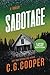 Sabotage by C. G. Cooper