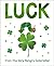 Luck from The Very Hungry Caterpillar