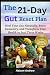 The 21-Day Gut Reset Plan: ...