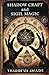 Shadow Craft and Sigil Magi...