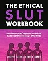 The Ethical Slut ...