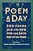 Poem a Day: 366 Poems, Old and New - One for Each Day of the Year