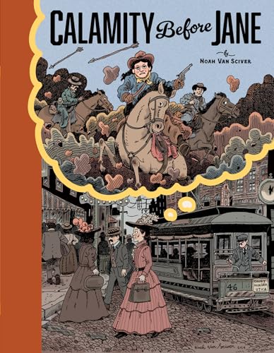 Calamity Before Jane: A TOON Graphic (Hardcover)