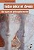 Entre désir et devoir: Dix leçons de philosophie morale