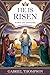 He Is Risen: 40 Days Lent Devotional.