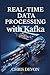 Real-Time Data Processing with Kafka (PRODEV WEB & APP SERIES)