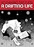 A Drifting Life