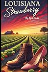 Louisiana Strawbe...