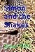 Simon and the Snakes