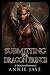 Submitting To A Dragon Prince: A Dragon Romance