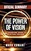 The Official Summary of The Power of Vision by Mark Cowart