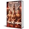 The KC Legacy I: A London Gangland Crime Thriller