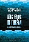 Nous venons de l’...