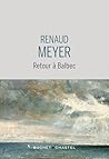 Retour à Balbec by Renaud Meyer