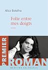 Folie entre mes d...